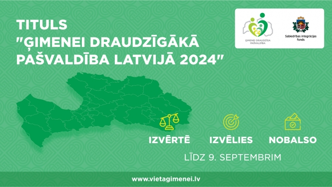 Tituls "Ģimenei draudzīgākā pašvaldība Latvijā 2024"